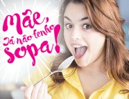 Mãe, já não tenho sopa!